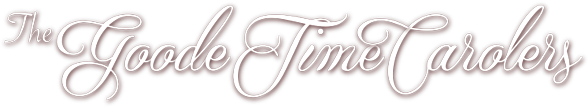 Goode Time Charolers Logo